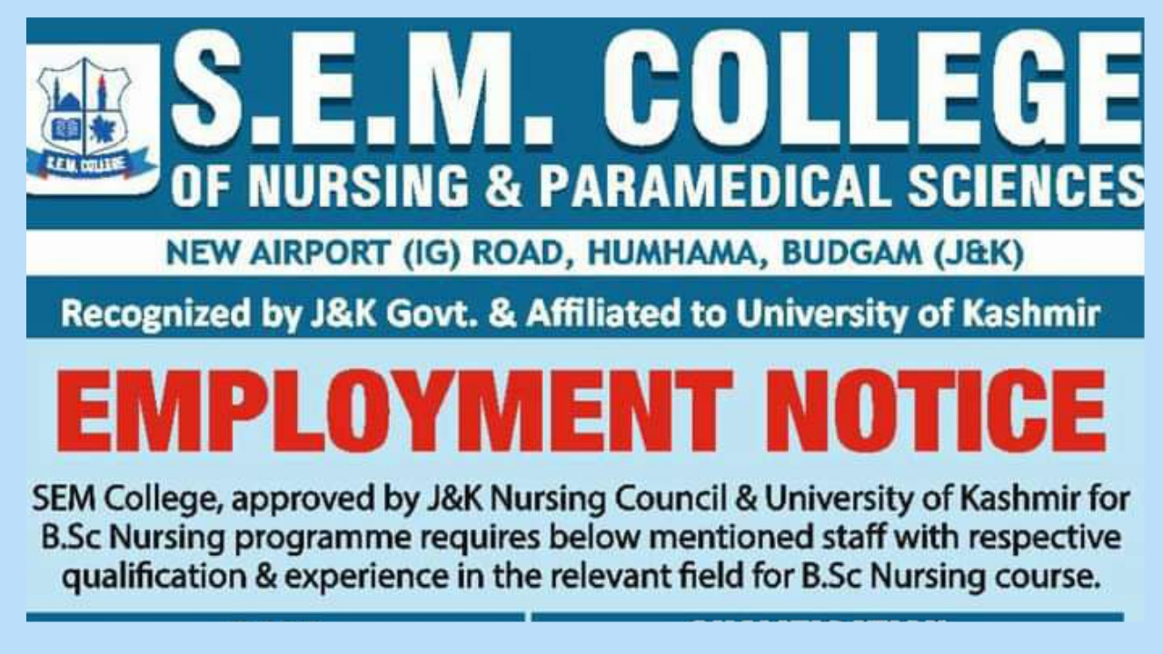 Employment Opportunities at S.E.M. College of Nursing & Paramedical Sciences